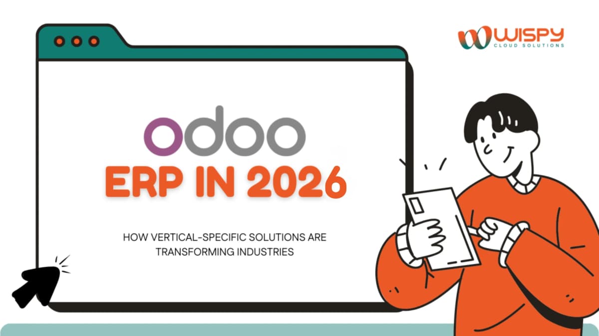 Odoo ERP in 2026: How Industry-Specific ERP Solutions Are Transforming Manufacturing, Healthcare &amp; Education